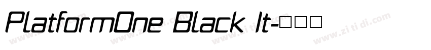 PlatformOne Black It字体转换